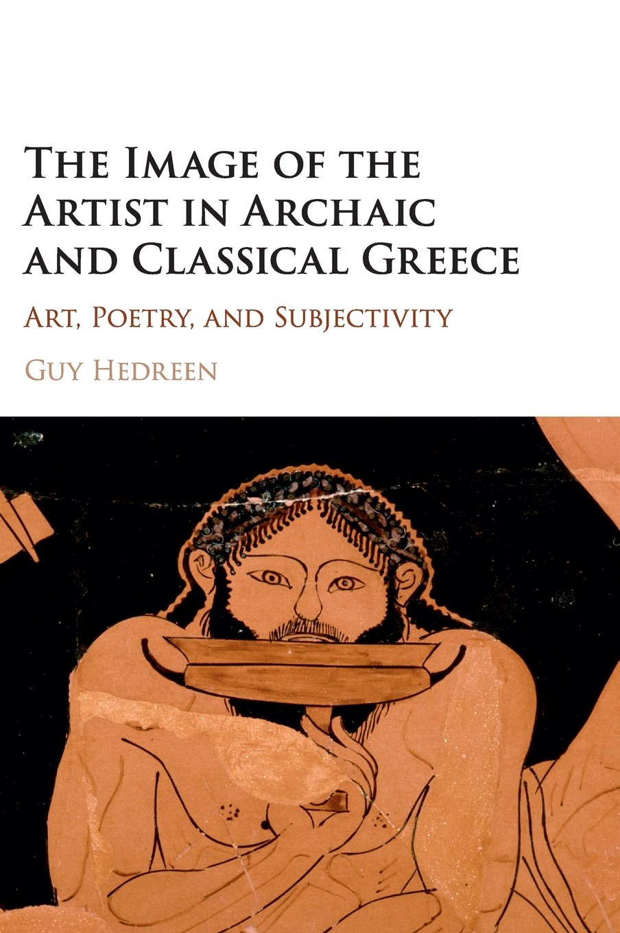 Buy The Image of the Artist in Archaic and Classical Greece by G — BookShops.in