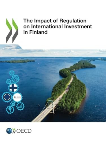 The Impact of Regulation on International Investment in Finland (English, Oecd) view 2