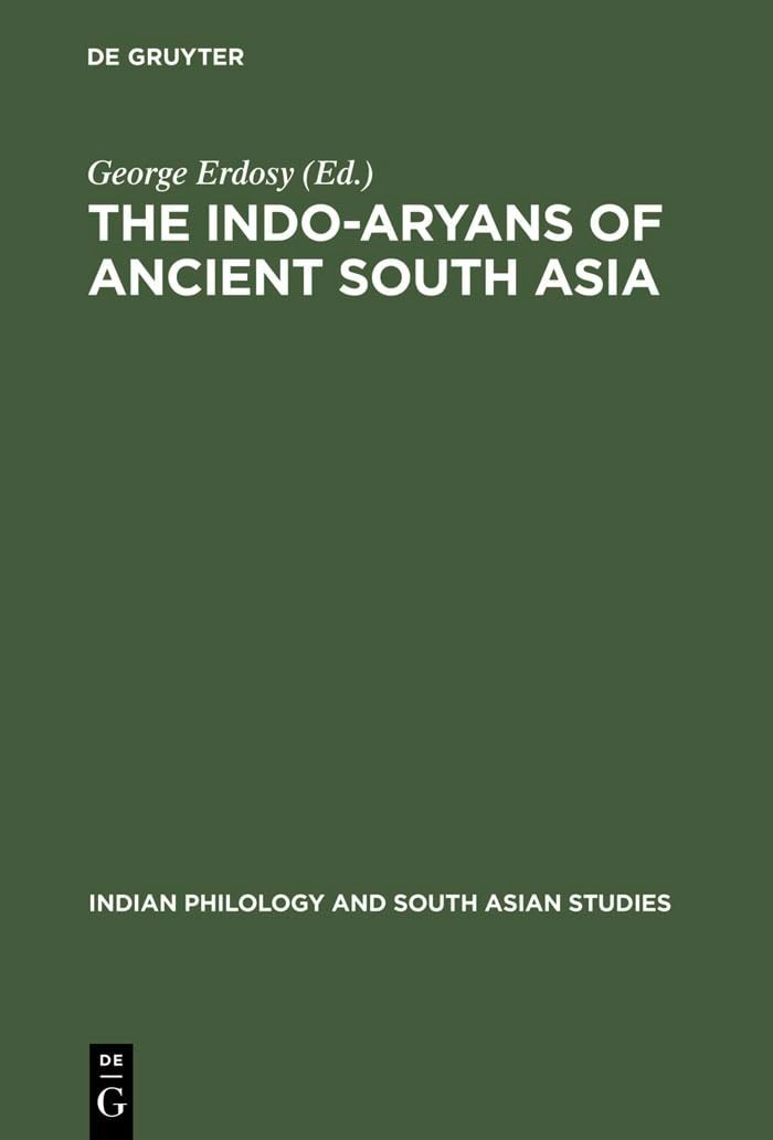 Buy The Indo-Aryans of Ancient South Asia (English, George Erdosy) — BookShops.in