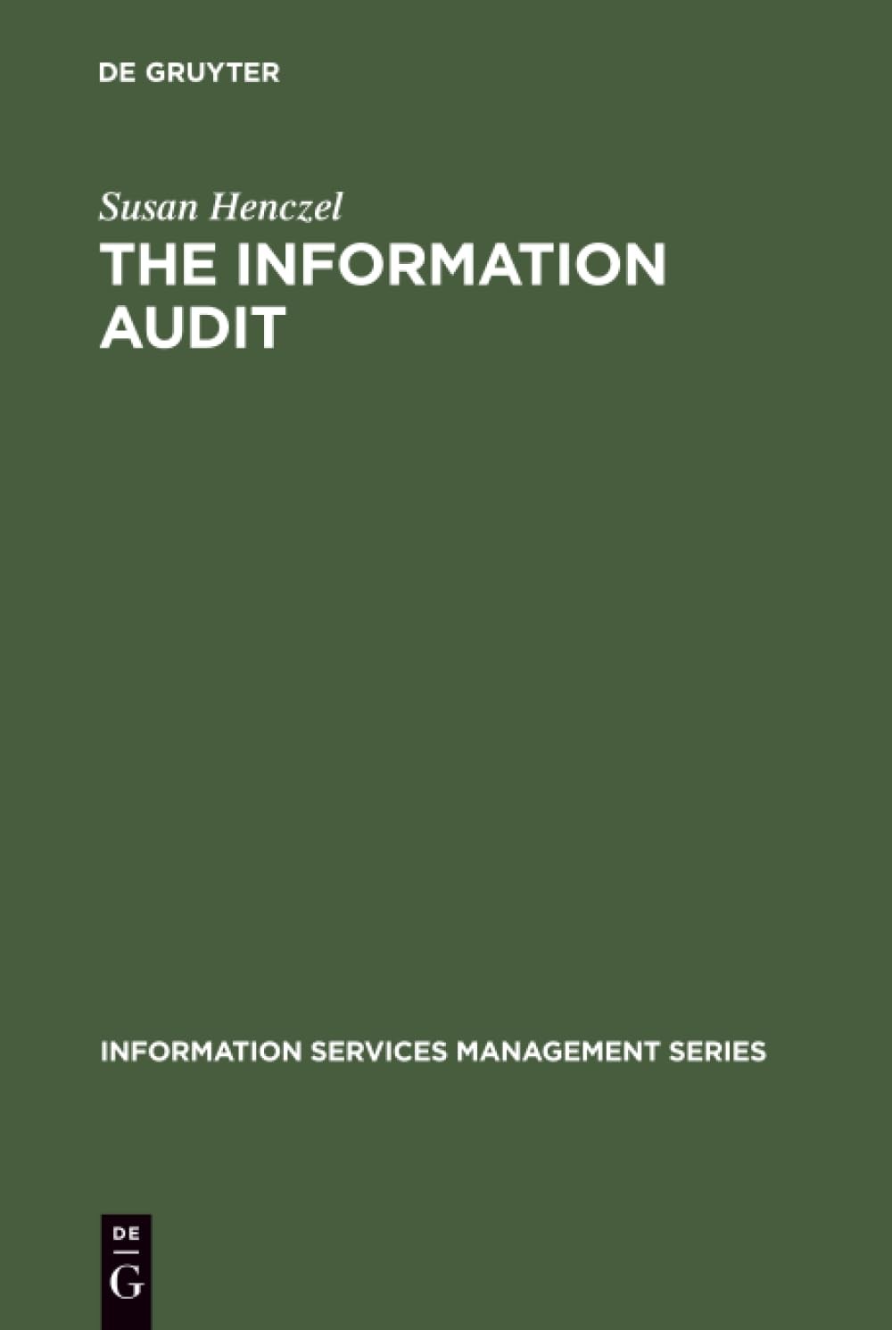 Buy The Information Audit (English, Susan Henczel) — BookShops.in