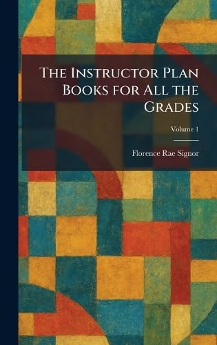 Buy The Instructor Plan Books for All the Grades (English, Florence Rae Signor) — BookShops.in