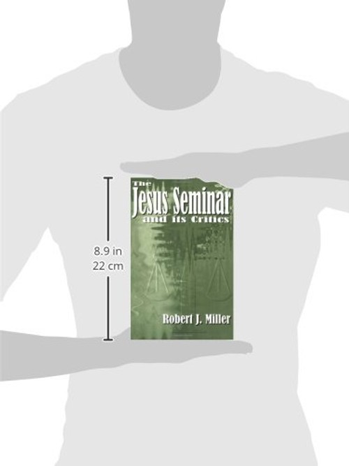 The Jesus Seminar and Its Critics - Robert J. Miller - Polebridge Press view 4