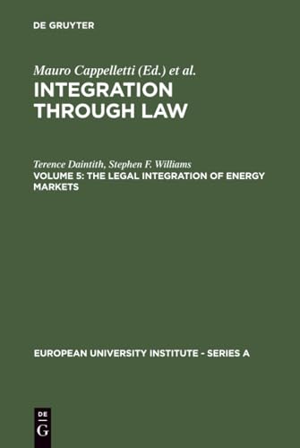 The Legal Integration of Energy Markets: 005 (European University Institute: Series A, 2/5) view 2