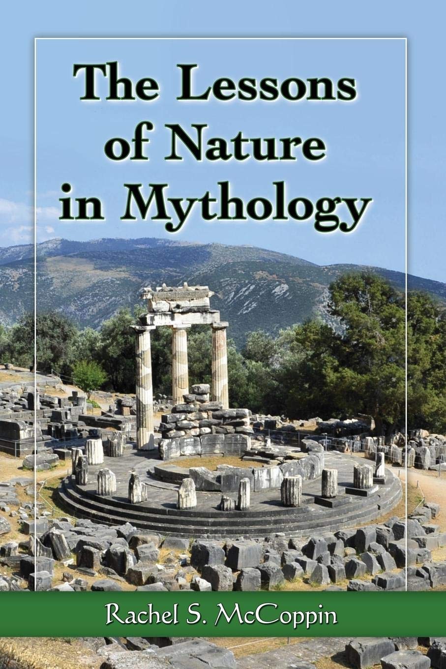 Buy The Lessons of Nature in Mythology by Rachel S. McCoppin — BookShops.in