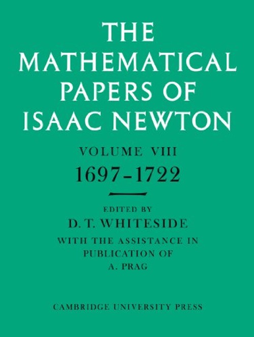 The Mathematical Papers of Isaac Newton – Cambridge University Press view 2