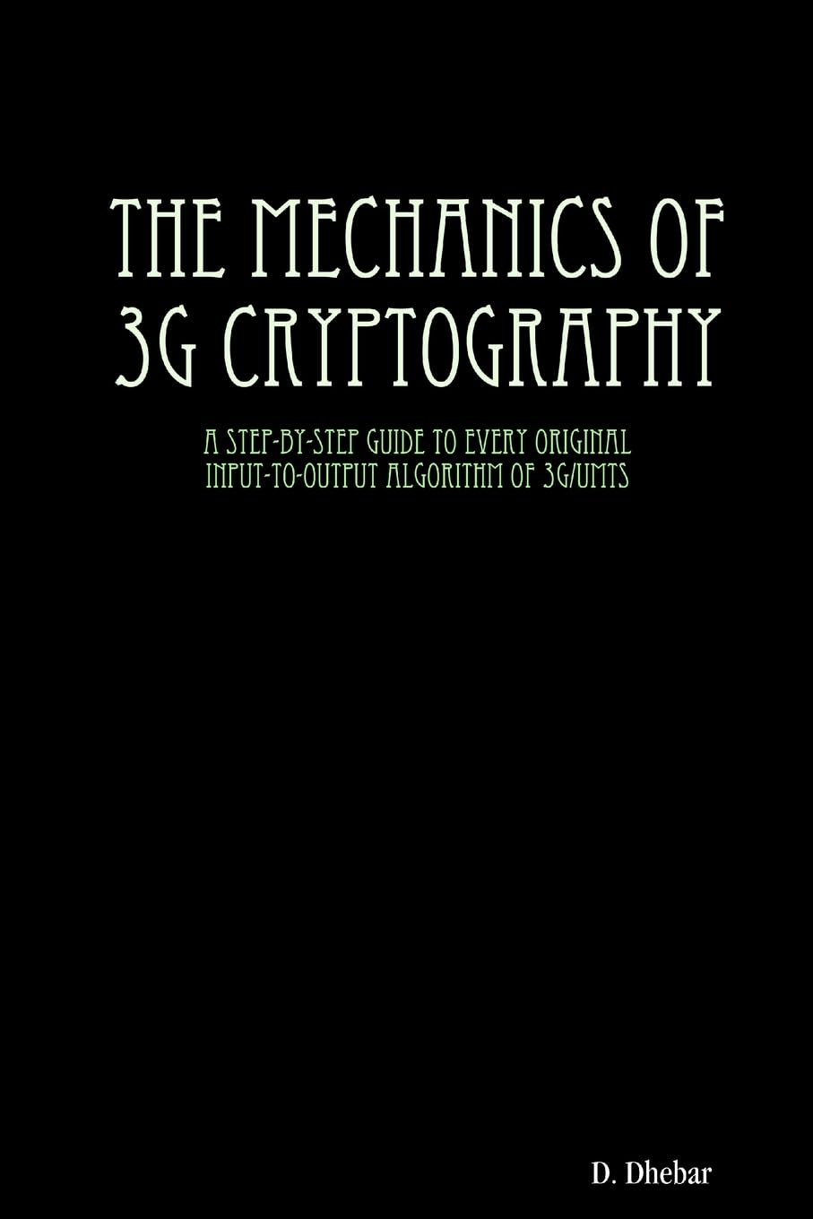 Buy The Mechanics of 3g Cryptography — BookShops.in