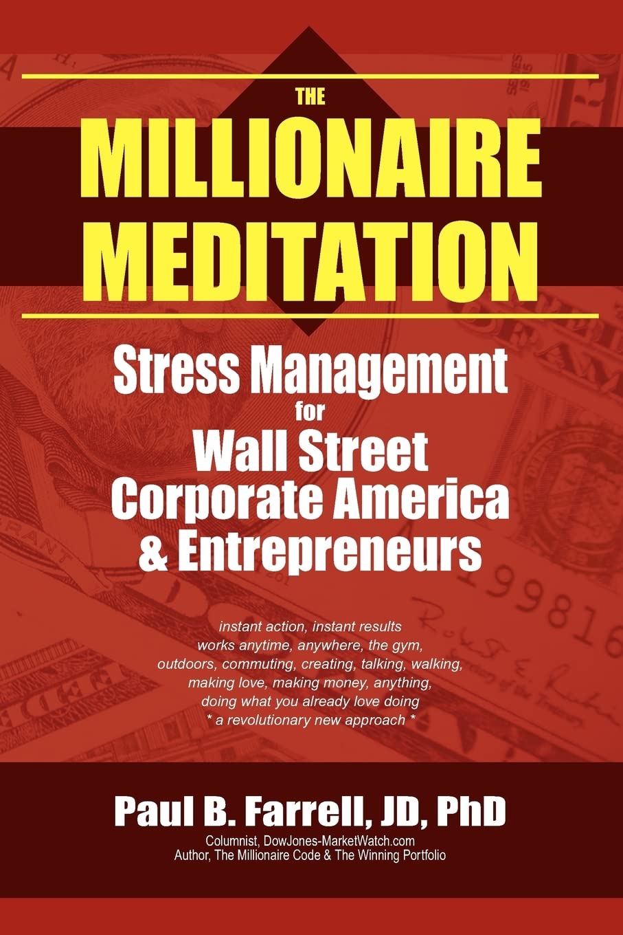 Buy The Millionaire Meditation: Stress Management for Wall Stree — BookShops.in