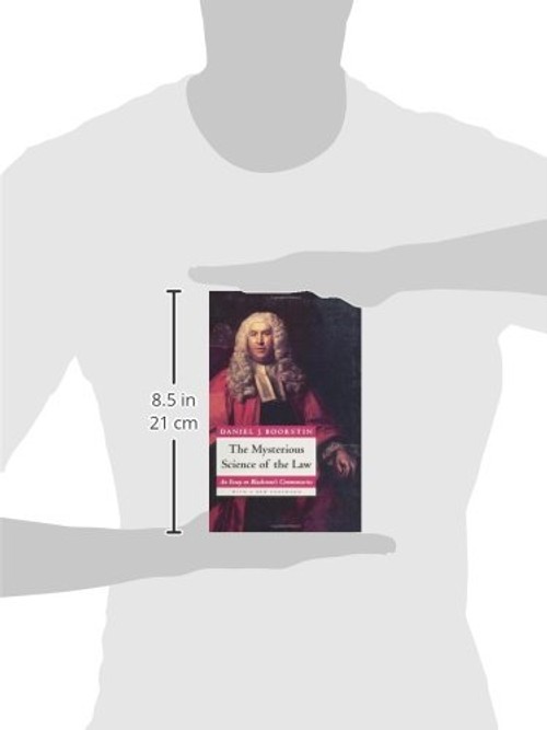 The Mysterious Science of the Law: An Essay on Blackstone's Commentaries view 4