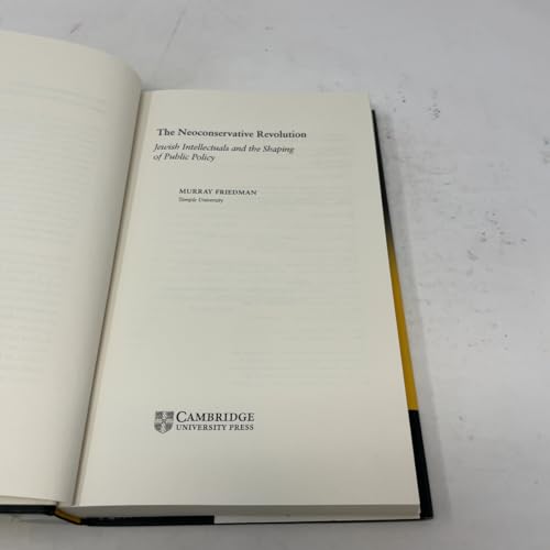 The Neoconservative Revolution by Murray Friedman – Cambridge University Press view 5