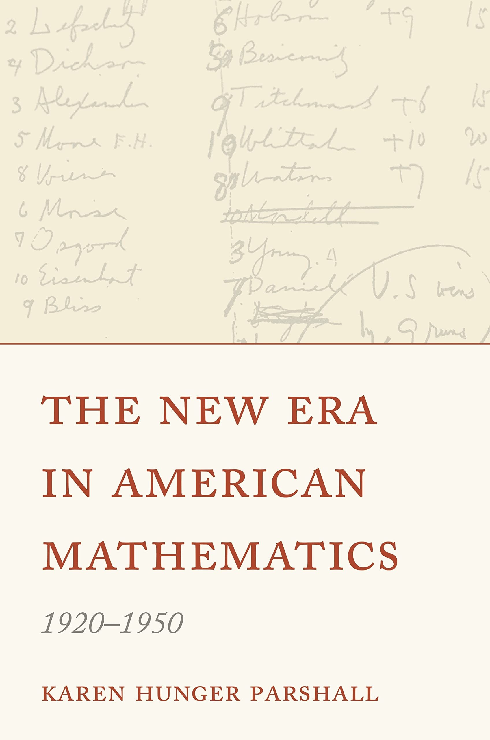Buy The New Era in American Mathematics, 1920-1950 (English, Karen Hunger Parshall) — BookShops.in