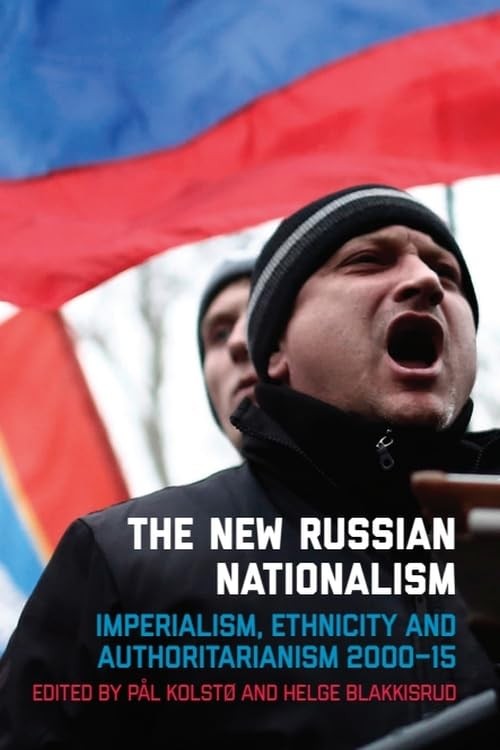 Buy The New Russian Nationalism (English, Pål Kolstø | Helge Blakkisrud) — BookShops.in