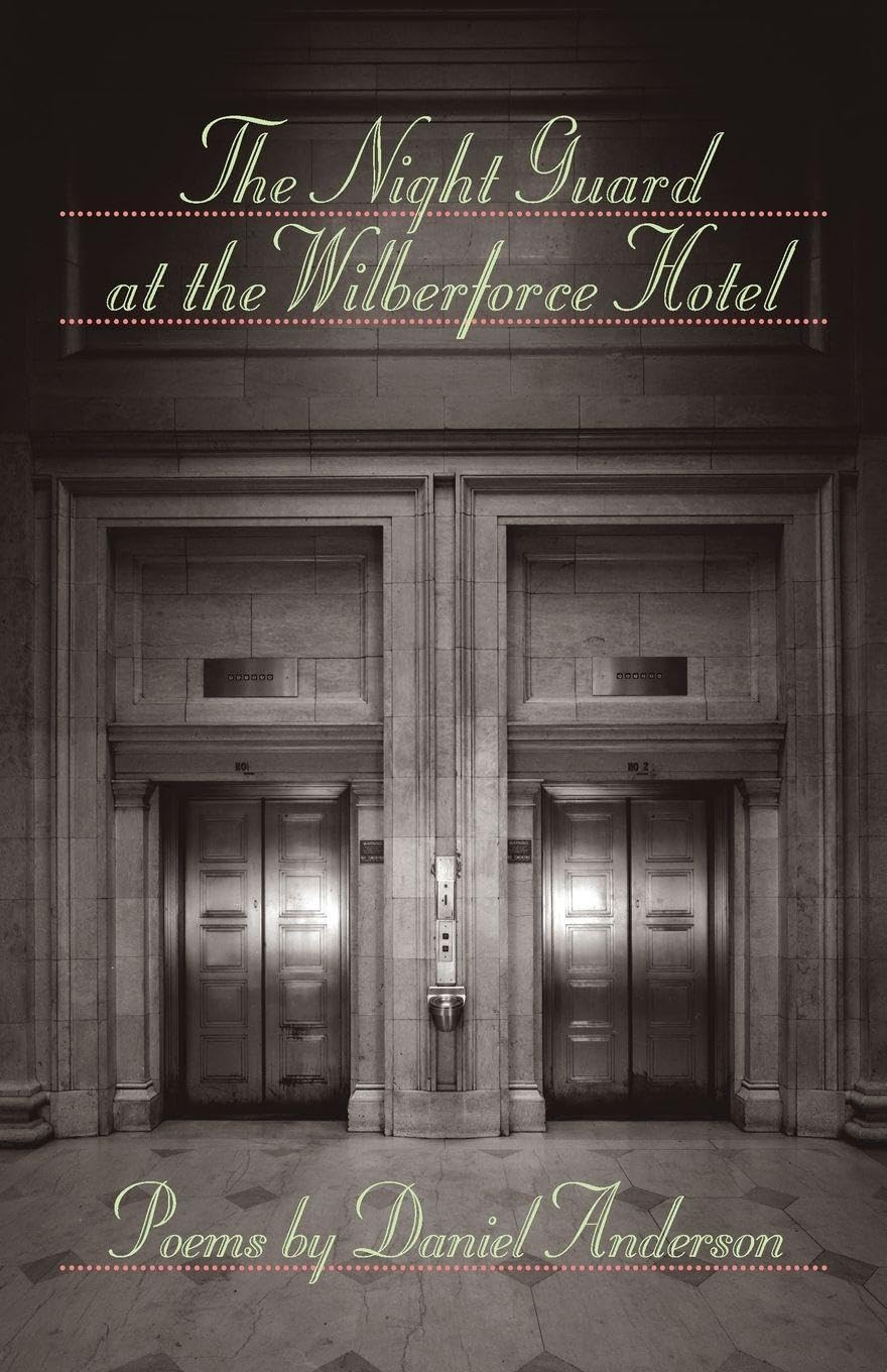 Buy The Night Guard at the Wilberforce Hotel (Johns Hopkins: Poetry and Fiction) — BookShops.in