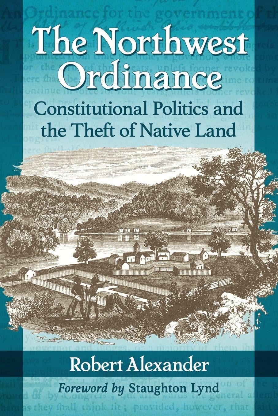 Buy The Northwest Ordinance by Robert Alexander — BookShops.in