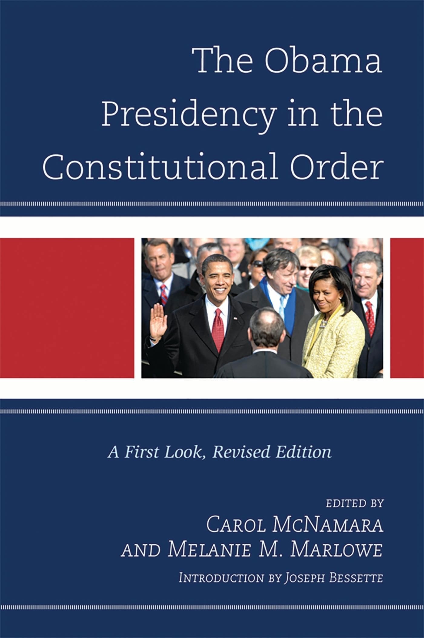 Buy Obama Presidency in the Constitutional Order (English, Carol McNamara | Melanie Marlowe | Joseph Bessette) — BookShops.in