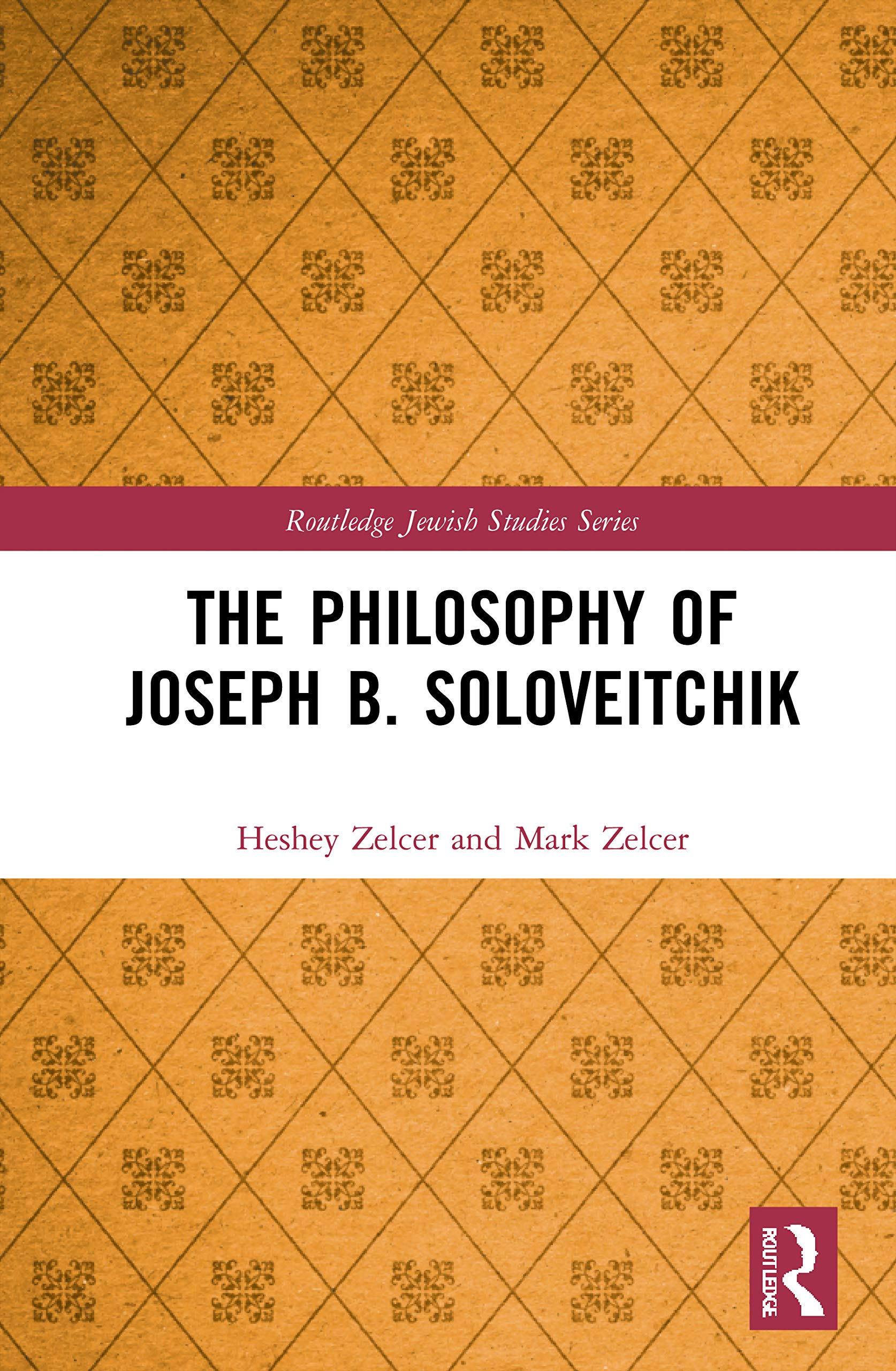 Buy The Philosophy of Joseph B. Soloveitchik by Zelcer Heshey — BookShops.in