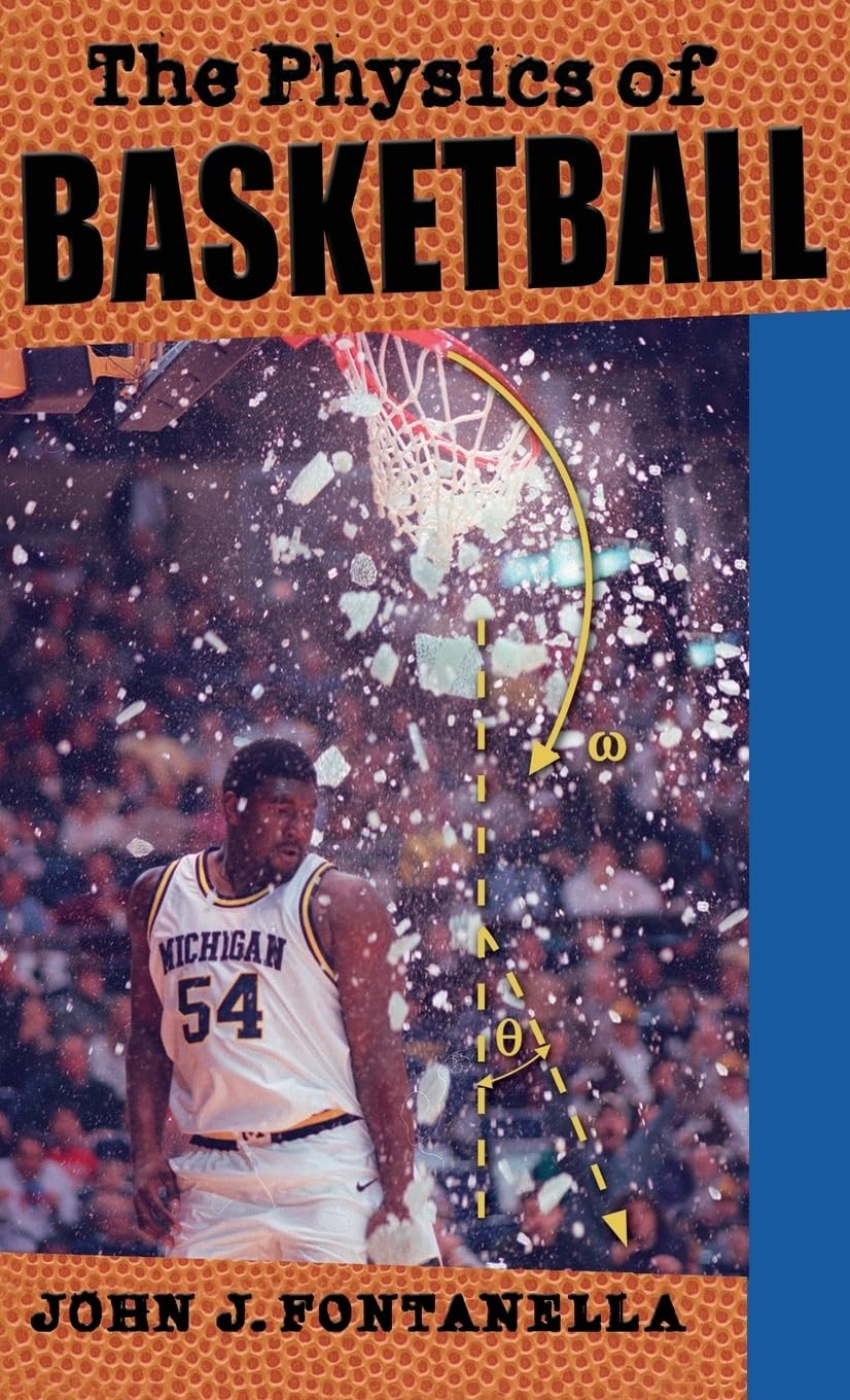 Buy The Physics of Basketball by John J. Fontanella — BookShops.in
