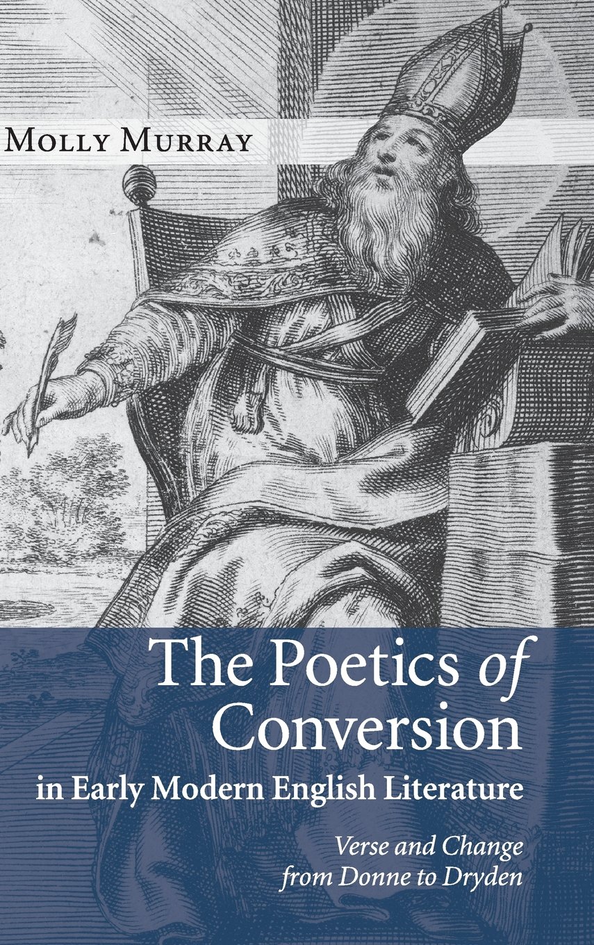 Buy The Poetics of Conversion by Molly Murray — BookShops.in