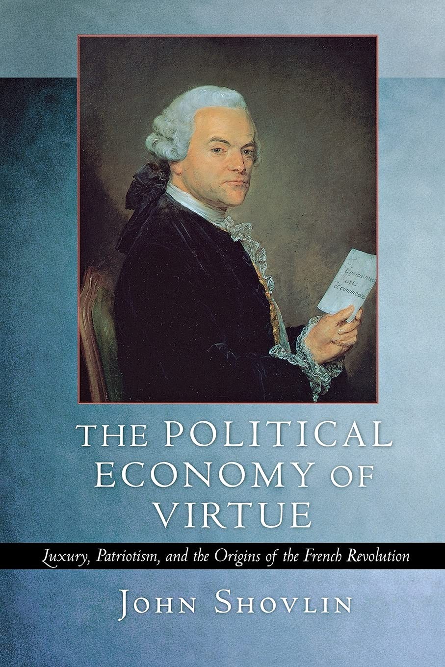 Buy The Political Economy of Virtue (English, John Shovlin) — BookShops.in