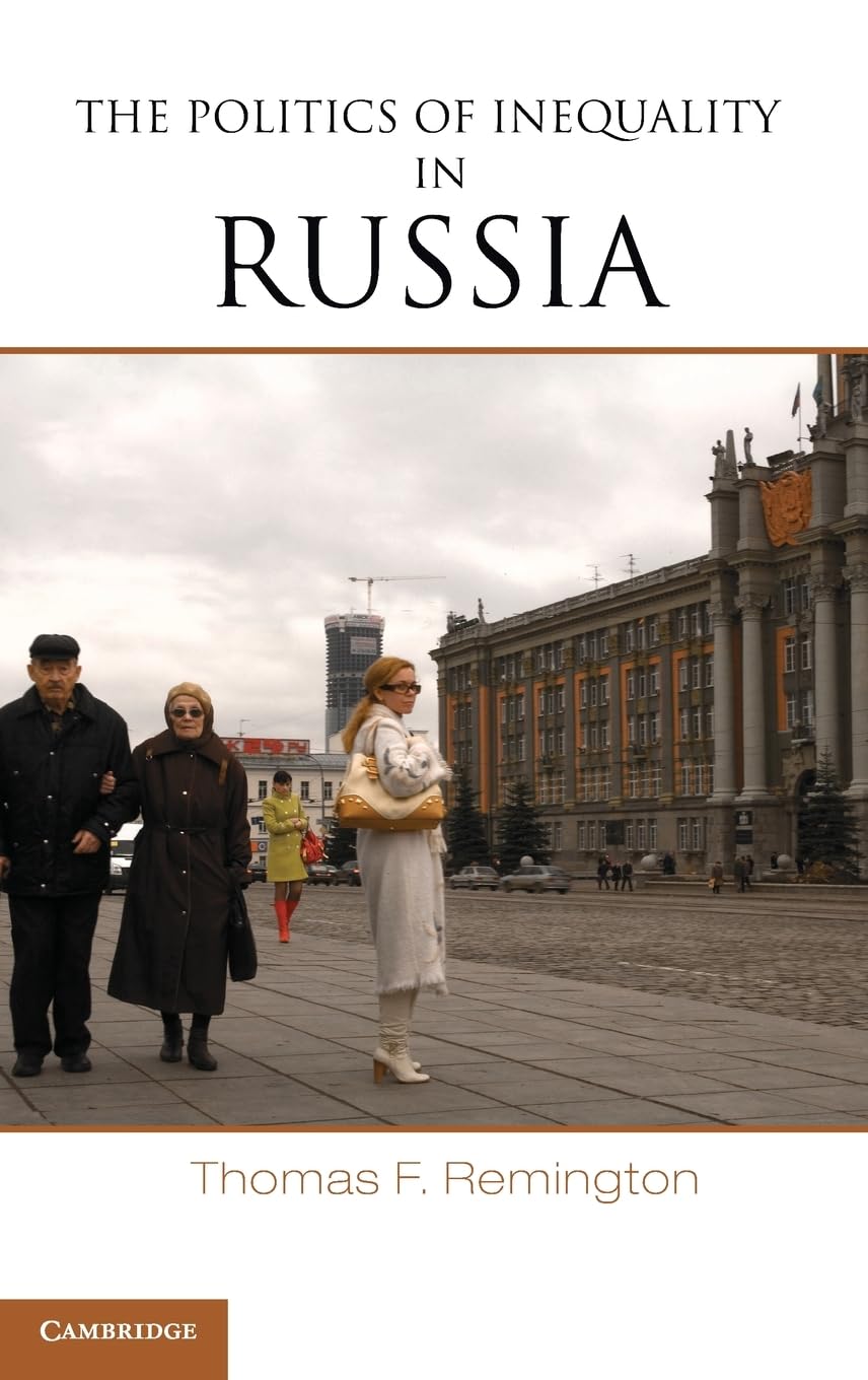 Buy The Politics of Inequality in Russia by Remington — BookShops.in