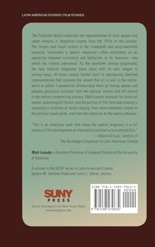 The Projected Nation: Argentine Cinema and the Social Margins (Suny Series in Latin American Cinema) view 3