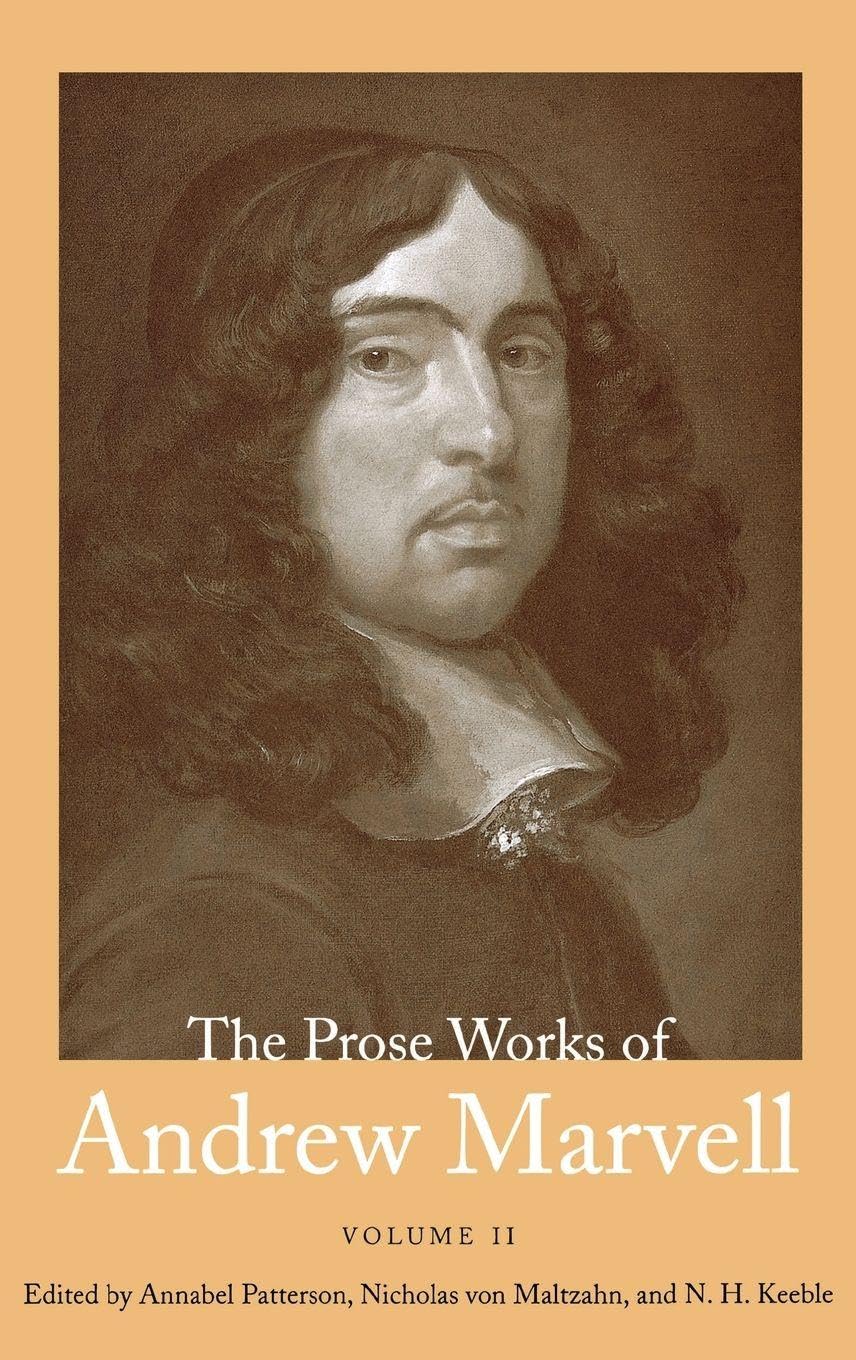 Buy The Prose Works of Andrew Marvell: 1676-1678 by Andrew Marve — BookShops.in