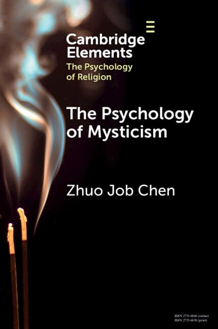 Buy The Psychology of Mysticism (Elements in the Psychology of Religion) — BookShops.in