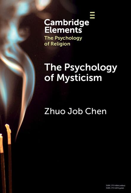 Buy The Psychology of Mysticism (Elements in the Psychology of Religion) — BookShops.in