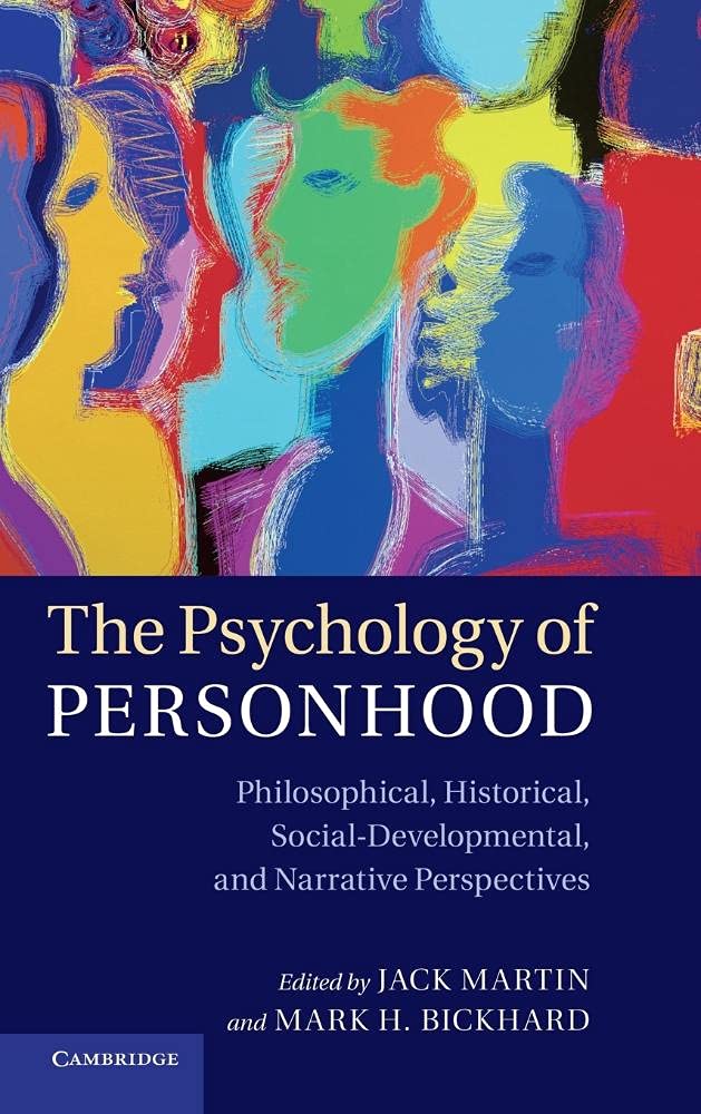 The Psychology of Personhood | by Jack Martin | Mark H. Bickhard | Cambridge University Press | English