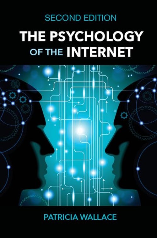 Buy The Psychology of the Internet by Patricia Wallace — BookShops.in