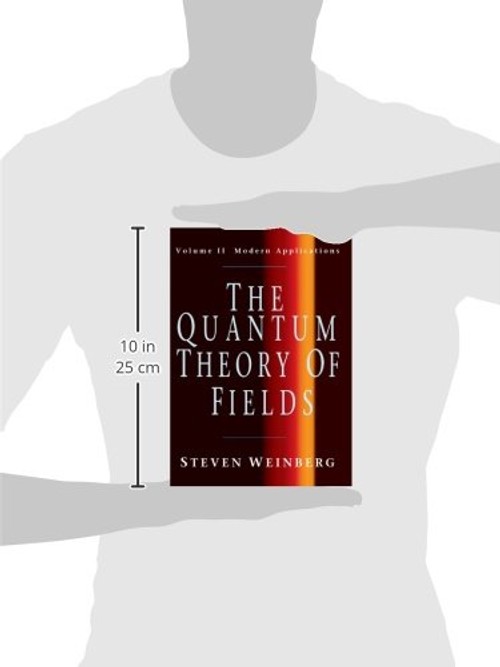 The Quantum Theory of Fields – Steven Weinberg view 4
