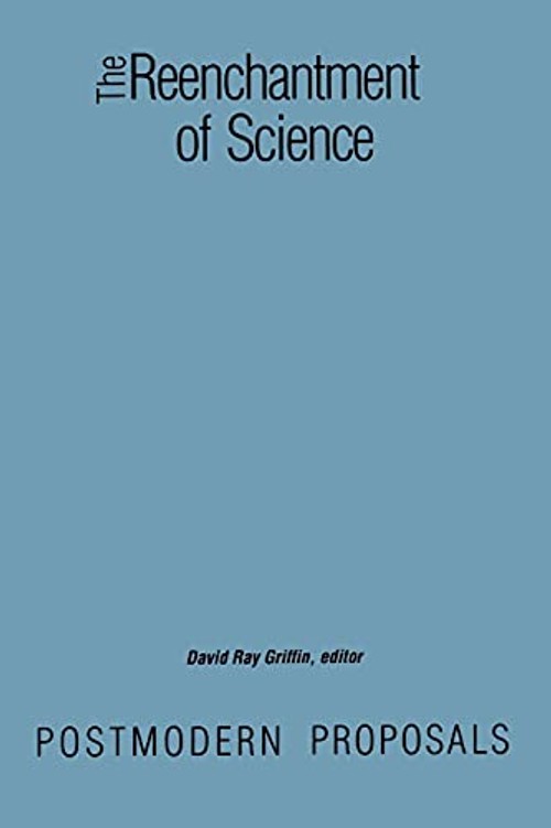 The Reenchantment of Science by David Ray Griffin view 2