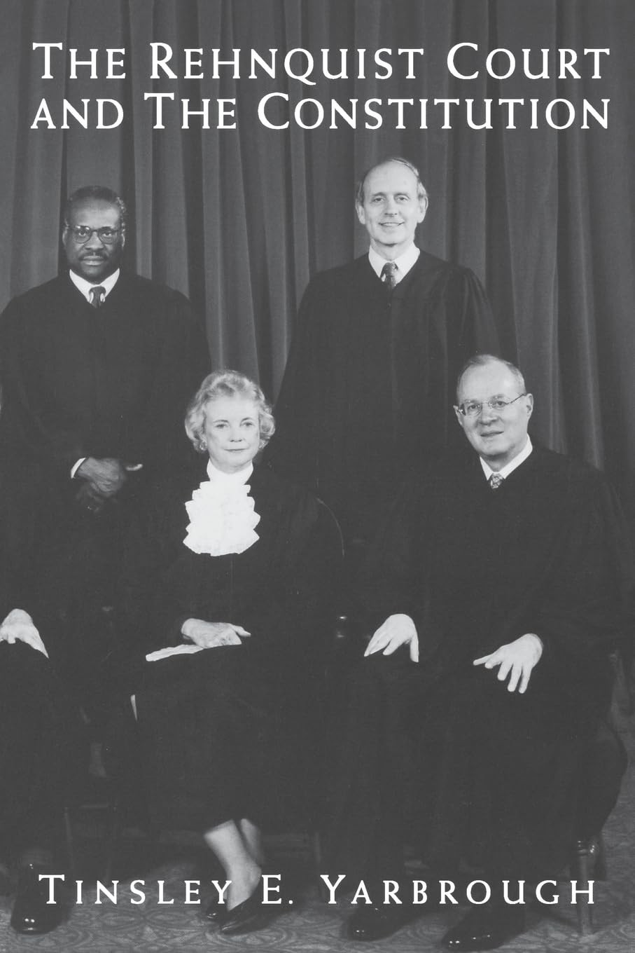 Buy The Rehnquist Court and the Constitution (English, Tinsley E. Yarbrough) — BookShops.in