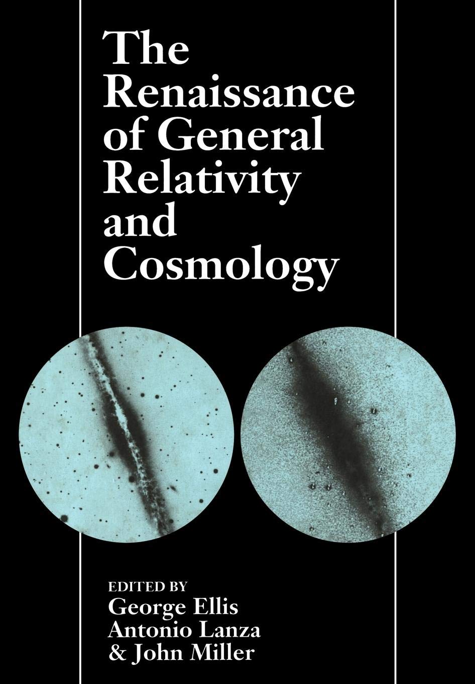 Buy The Renaissance of General Relativity and Cosmology by Georg — BookShops.in