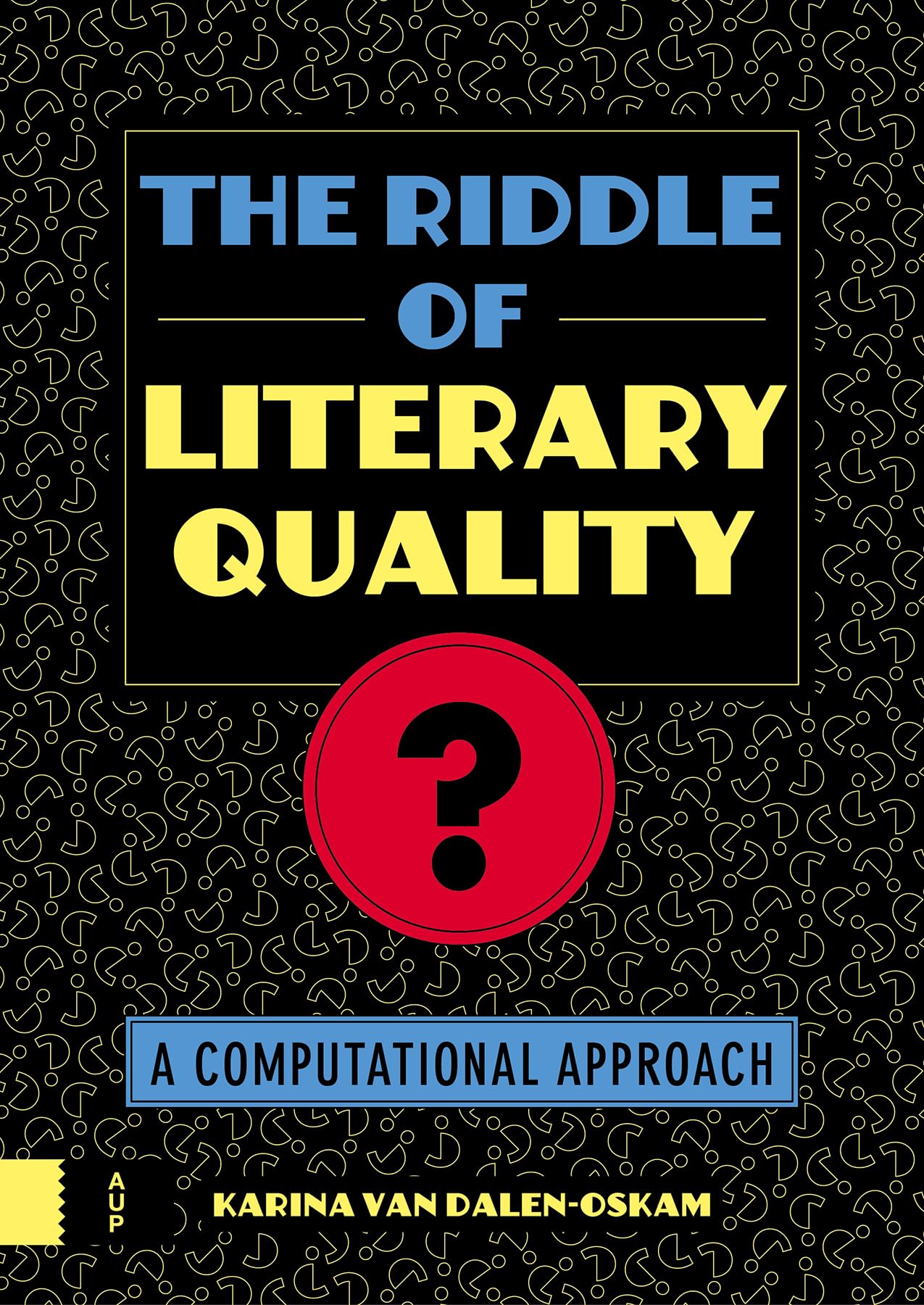 Buy The Riddle of Literary Quality: A Computational Approach by — BookShops.in
