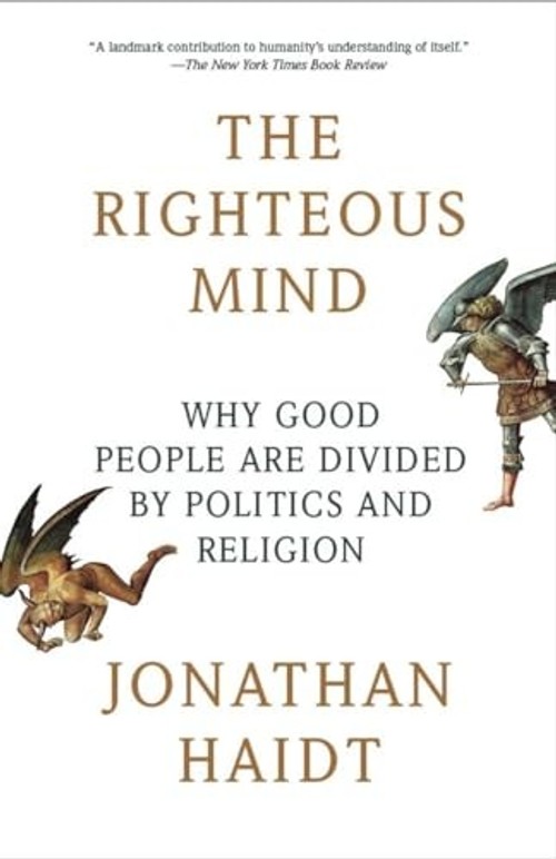 The Righteous Mind by Jonathan Haidt view 2