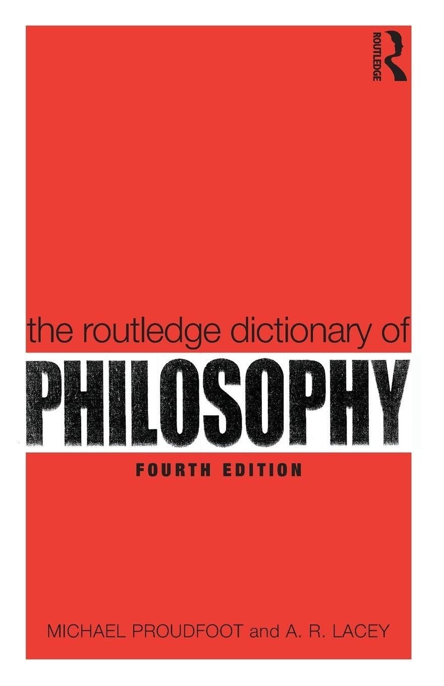 Buy The Routledge Dictionary of Philosophy (English, Michael Proudfoot | A. R. Lacey) — BookShops.in