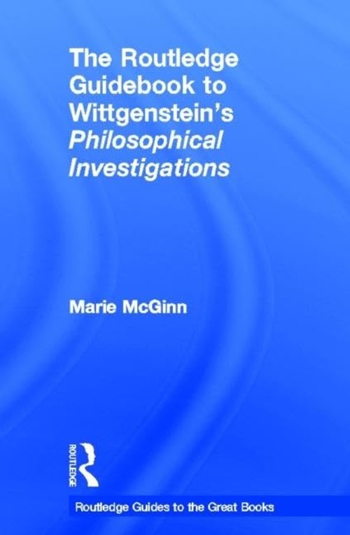 Buy Wittgenstein's Philosophical Investigations by Marie Mcginn — BookShops.in