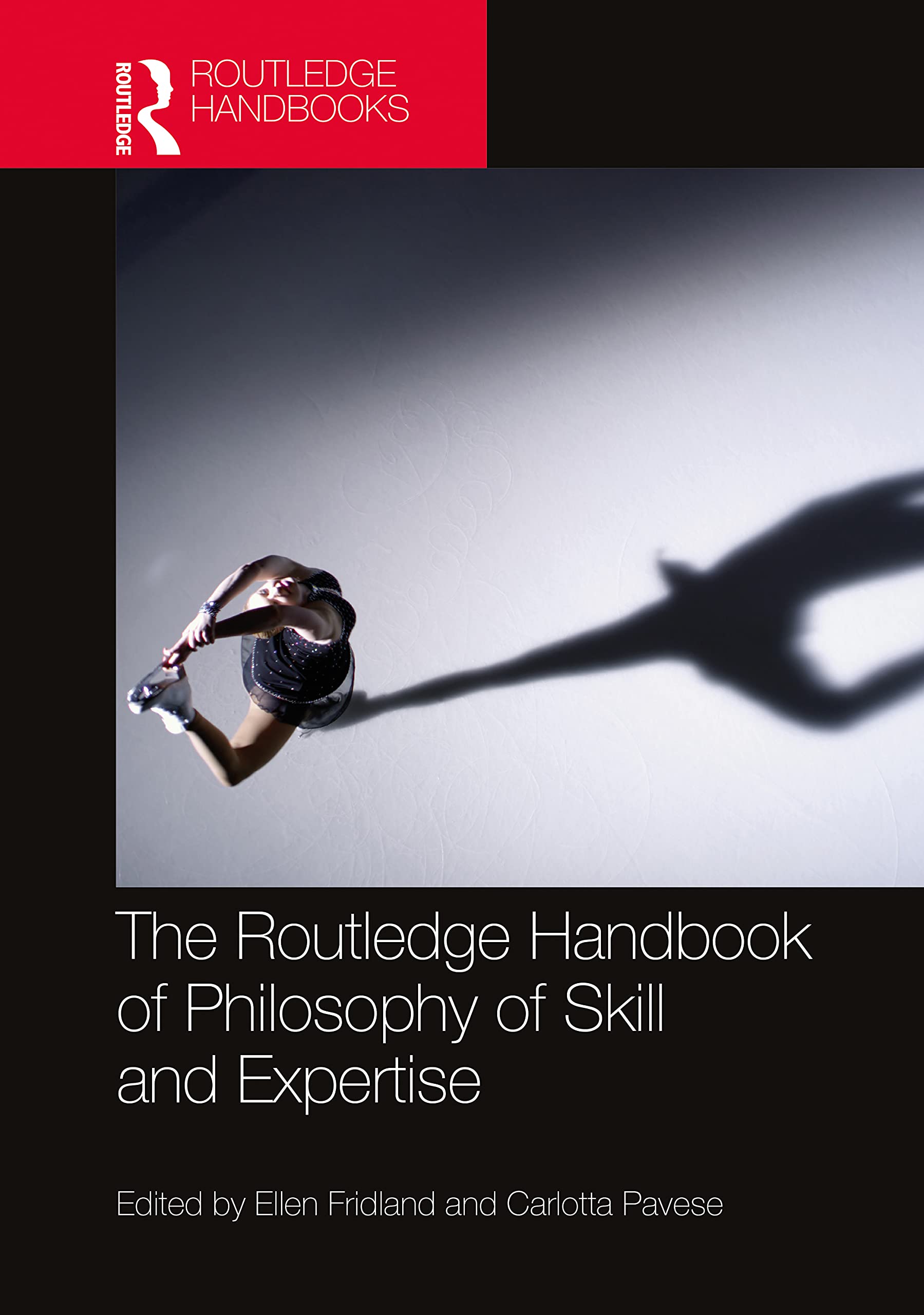 Buy Philosophy of Skill and Expertise by Ellen Fridland — BookShops.in