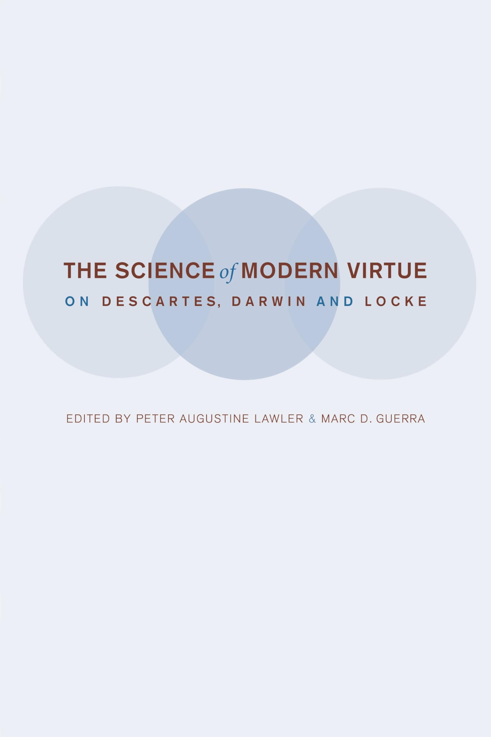 Buy The Science of Modern Virtue (English, Peter Lawler | Marc Guerra) — BookShops.in