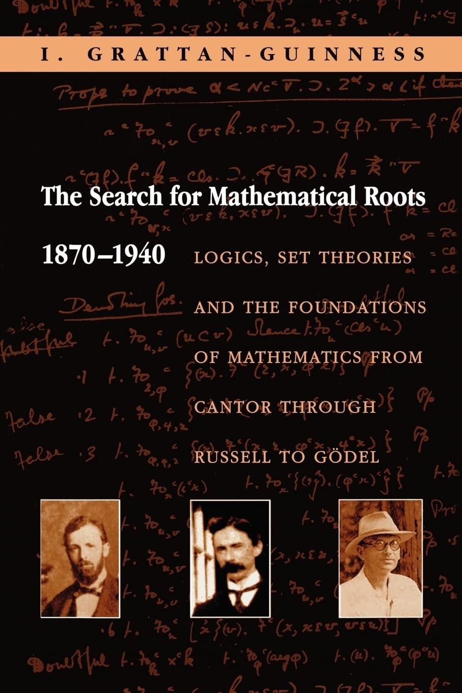 Buy The Search for Mathematical Roots by Ivor Grattan-Guinness — BookShops.in