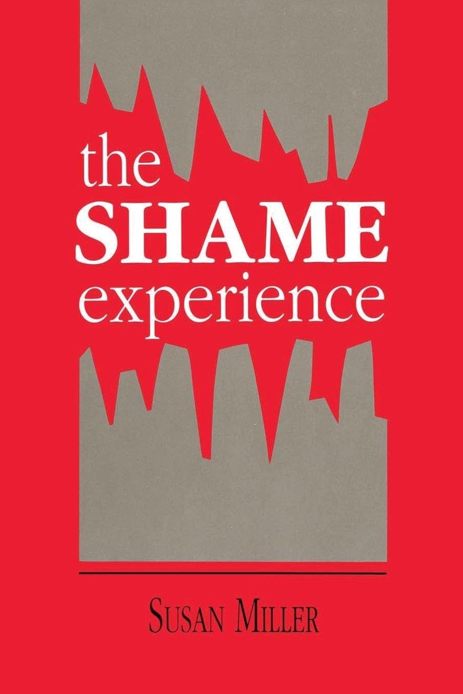 Buy The Shame Experience by Susan Miller — BookShops.in