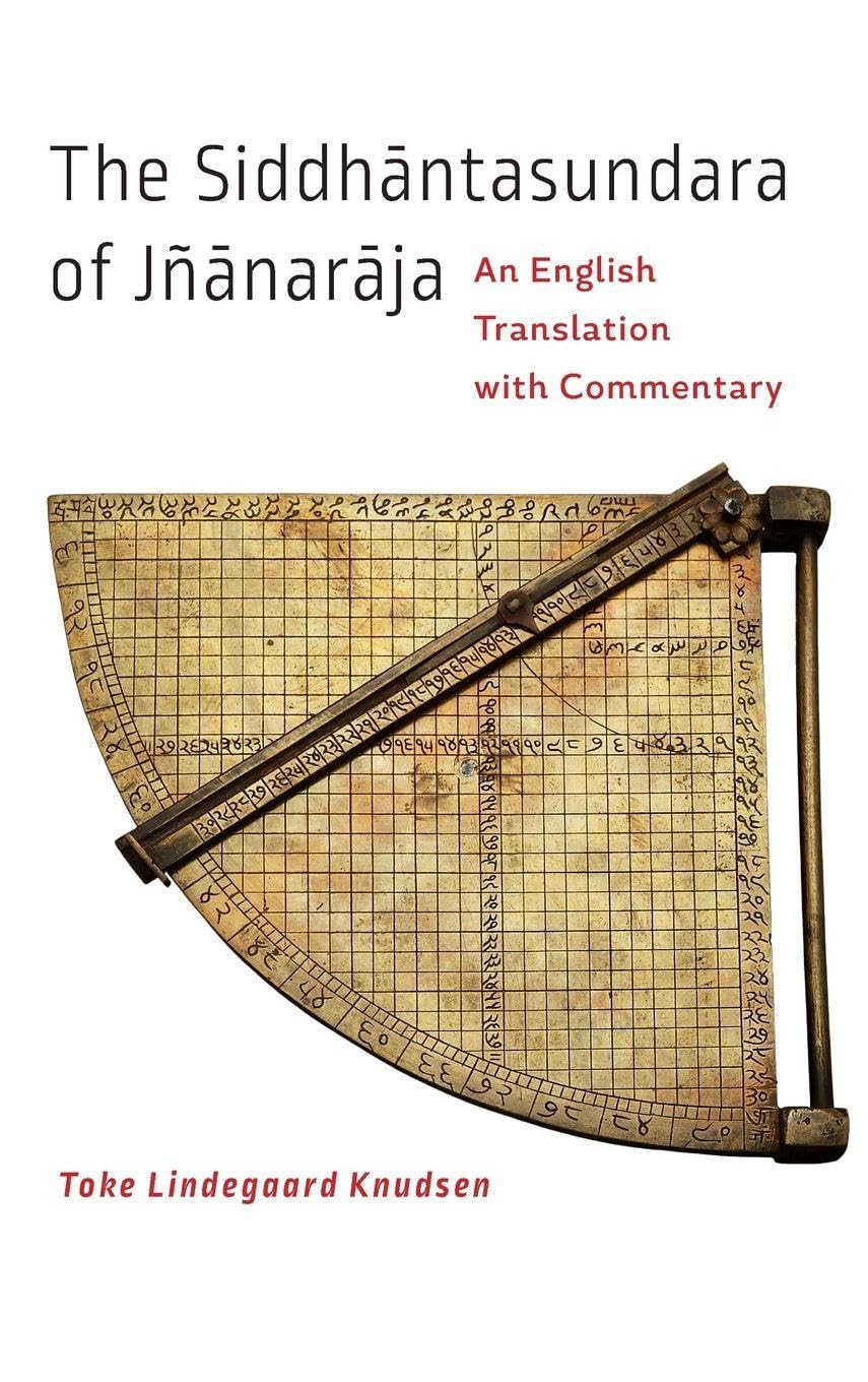 Buy The Siddhantasundara of Jnanaraja: An English Translation With Commentary — BookShops.in