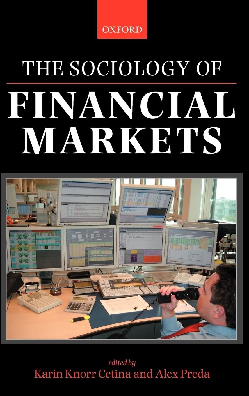 Buy The Sociology of Financial Markets (English, Karin Knorr Cetina | Alex Preda) — BookShops.in