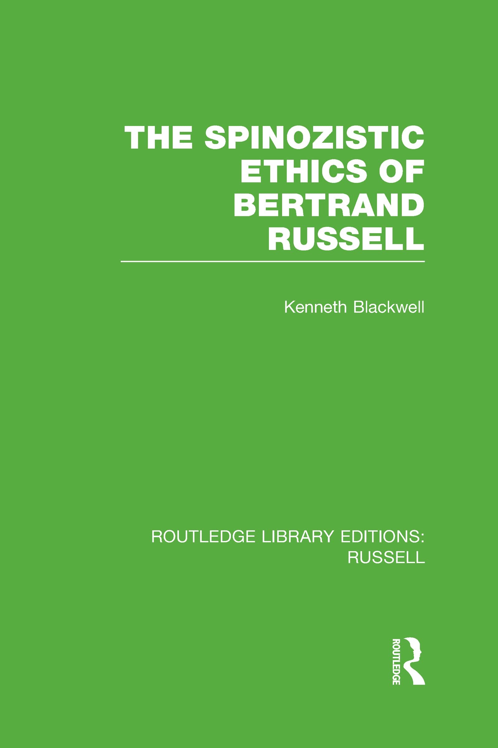 Buy The Spinozistic Ethics of Bertrand Russell (English, Kenneth Blackwell) — BookShops.in