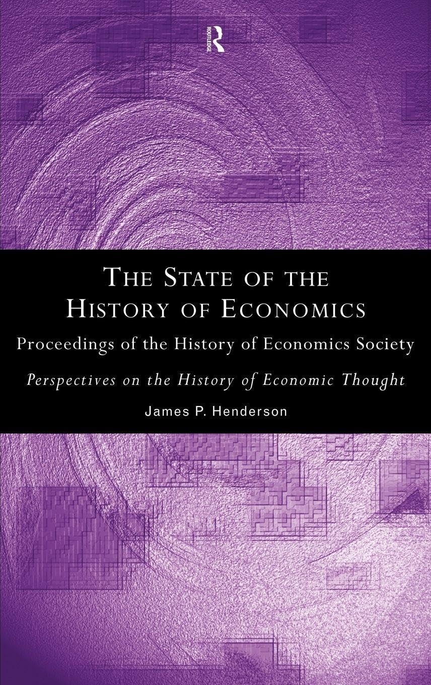 Buy The State of the History of Economics (English, James P. Henderson) — BookShops.in