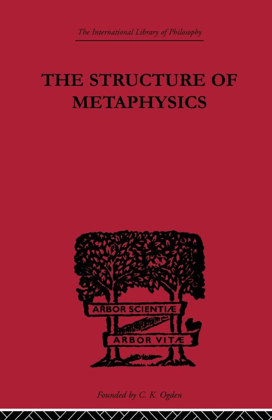 Buy The Structure of Metaphysics by Lazerowitz Morris — BookShops.in