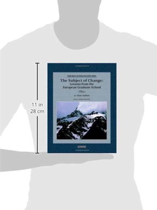 The Subject of Change: Lessons from the European Graduate School by Alain Badiou view 4