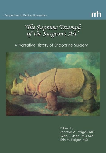 'The Supreme Triumph of the Surgeon's Art': A Narrative History of Endocrine Surgery view 2