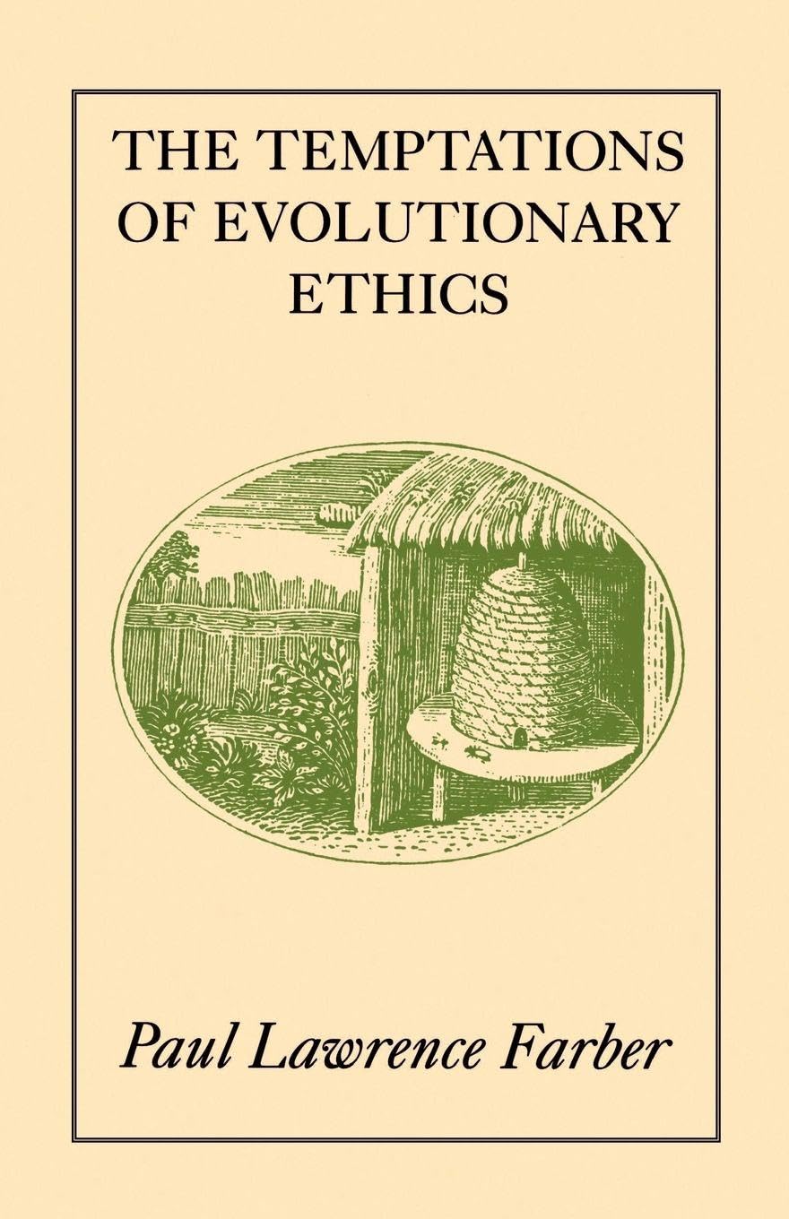 Buy The Temptations of Evolutionary Ethics by Farber — BookShops.in