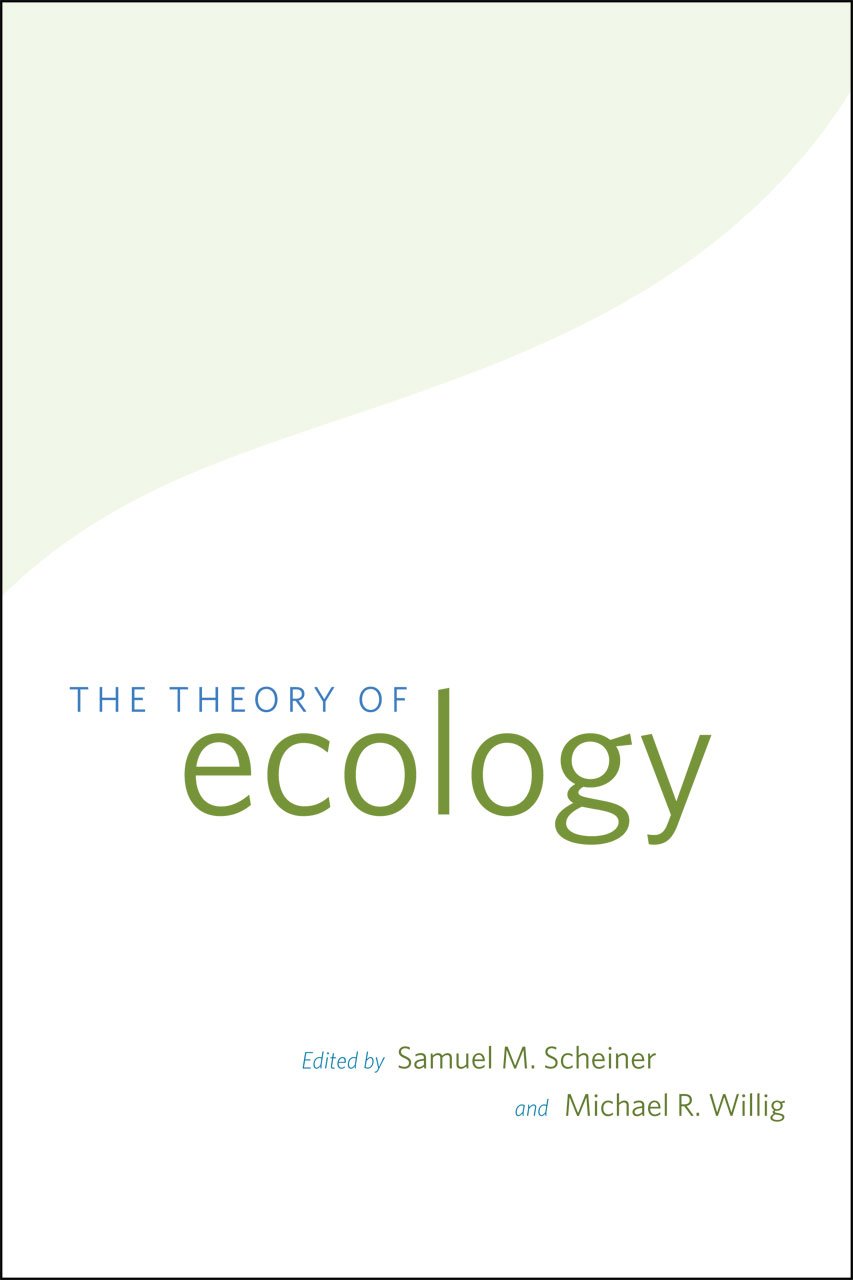 Buy The Theory of Ecology by Samuel M. Scheiner — BookShops.in